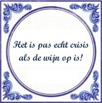 Diamond Painting Het is pas echt Crisis als de wijn op is met Ronde steentjes 100x100 - Beste Kwaliteit