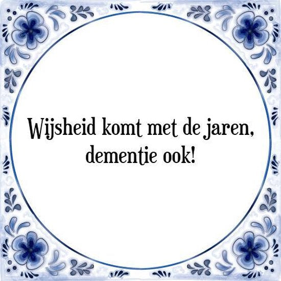 Diamond Painting Wijsheid komt met de jaren, Dementie ook! met Ronde steentjes 100x100 - Beste Kwaliteit